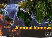 A moral framework for the Anthropocene